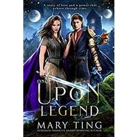 Once Upon A Legend by Mary Ting PDF ePub Audio Book Summary