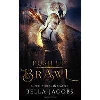 Push Up Brawl by Bella Jacobs PDF ePub Audio Book Summary