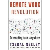 Remote Work Revolution by Tsedal Neeley PDF ePub Audio Book Summary