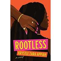 Rootless by Krystle Zara Appiah PDF ePub Audio Book Summary