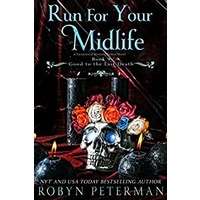 Run For Your Midlife by Robyn Peterman PDF ePub Audio Book Summary