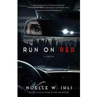 Run on Red by Noelle West Ihli PDF ePub Audio Book Summary