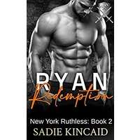 Ryan Redemption by Sadie Kincaid PDF ePub Audio Book Summary