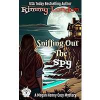 Sniffing Out The Spy by Rimmy London PDF ePub Audio Book Summary