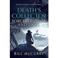 Sorcerers Dark and Light by Bill McCurry PDF ePub Audio Book Summary