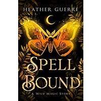 Spell Bound by Heather Guerre PDF ePub Audio Book Summary