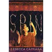 Spin by Rebecca Caprara PDF ePub Audio Book Summary