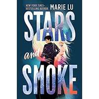 Stars and Smoke by Marie Lu PDF ePub Audio Book Summary