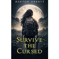 Survive the Cursed by Ashton Abbott PDF ePub Audio Book Summary