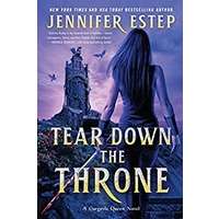 Tear Down the Throne by Jennifer Estep PDF ePub Audio Book Summary