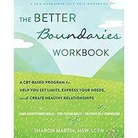 The Better Boundaries Workbook by Sharon Martin PDF ePub Audio Book Summary