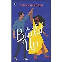 The Build Up by Tati Richardson PDF ePub Audio Book Summary