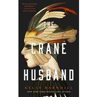 The Crane Husband by Kelly Barnhill PDF ePub Audio Book Summary