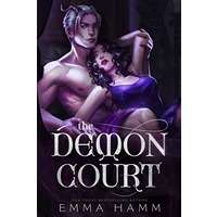 The Demon Court by Emma Hamm PDF ePub Audio Book Summary