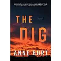 The Dig by Anne Burt PDF ePub Audio Book Summary