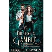 The Fae's Gamble by Ferrell Dawson PDF ePub Audio Book Summary