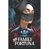 The Family Fortuna by Lindsay Eagar PDF ePub Audio Book Summary