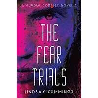 The Fear Trials by Lindsay Cummings PDF ePub Audio Book Summary