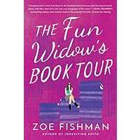 The Fun Widow's Book Tour by Zoe Fishman PDF ePub Audio Book Summary