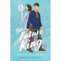 The Future King by Robyn Schneider PDF ePub Audio Book Summary