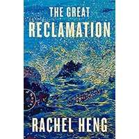 The Great Reclamation by Rachel Heng PDF ePub Audio Book Summary