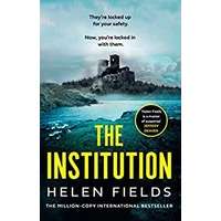The Institution by Helen Fields PDF ePub Audio Book Summary
