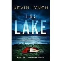 The Lake by Kevin Lynch PDF ePub Audio Book Summary
