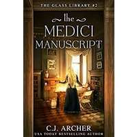 The Medici Manuscript by C.J. Archer PDF ePub Audio Book Summary