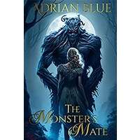 The Monster's Mate Series by Adrian Blue PDF ePub Audio Book Summary