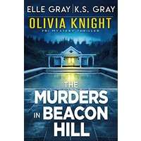 The Murders in Beacon Hill by Elle Gray PDF ePub Audio Book Summary