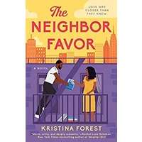 The Neighbor Favor by Kristina Forest PDF ePub Audio Book Summary