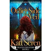 The Other Side Of The Veil by Katt Seren PDF ePub Audio Book Summary