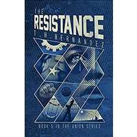 The Resistance by T Hernandez PDF ePub Audio Book Summary