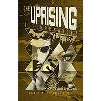 The Uprising by T.H. Hernandez PDF ePub Audio Book Summary