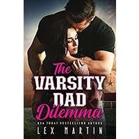 The Varsity Dad Dilemma by Lex Martin PDF ePub Audio Book Summary