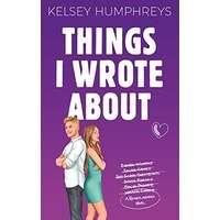 Things I Wrote About by Kelsey Humphreys PDF ePub Audio Book Summary