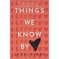 Things We Know by Heart by Jessi Kirby PDF ePub Audio Book Summary
