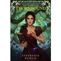 Thornbound by Stephanie Burgis ePub Audio Book Summary