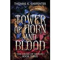 Tower of Horn and Blood by Thomas K. Carpenter PDF ePub Audio Book Summary