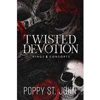 Twisted Devotion by Poppy St. John PDF ePub Audio Book Summary