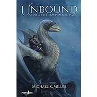 Unbound by Michael R. Miller PDF ePub Audio Book Summary