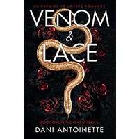 Venom and Lace by Dani Antoinette ePub Audio Book Summary