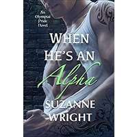 When He's An Alpha by Suzanne Wright PDF ePub Audio Book Summary
