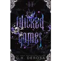 Wicked Games by G.K. DeRosa PDF ePub Audio Book Summary