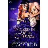Wicked in His Arms by Stacy Reid PDF ePub Audio Book Summary
