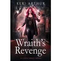 Wraith's Revenge by Keri Arthur PDF ePub Audio Book Summary