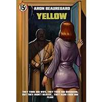 Yellow by Aron Beauregard ePub Audio Book Summary