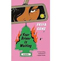 Your Driver Is Waiting by Priya Guns PDF ePub Audio Book Summary