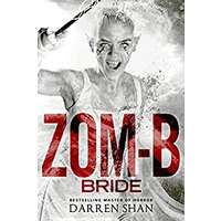 Zom-B Bride by Darren Shan PDF ePub Audio Book Summary