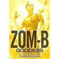 Zom-B Goddess by Darren Shan PDF ePub Audio Book Summary